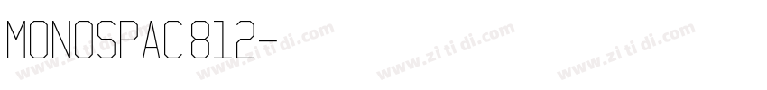 monospac 812字体转换